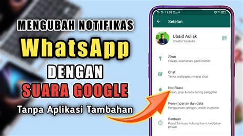 Cara Membuat Notifikasi Suara Google di WhatsApp Tanpa Aplikasi